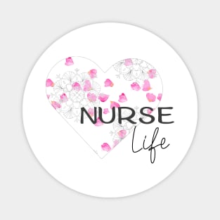 Nurse life design Magnet